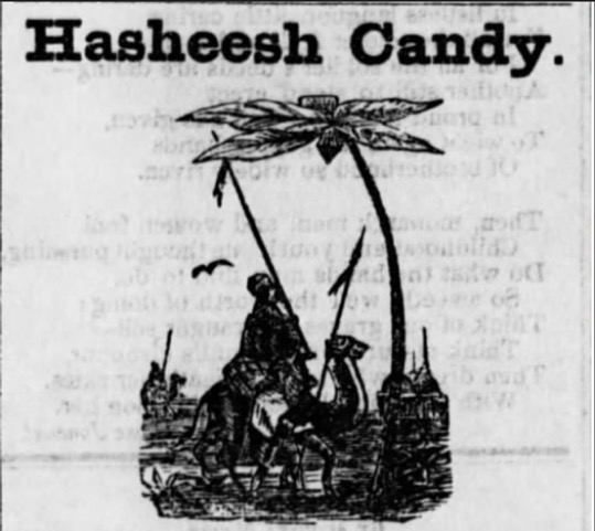 Cannabis candy was looked upon as medicine that happened to taste great, and there was nothing sinister implied about its consumption 